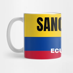 Sangolqui City in Ecuadorian Flag Colors Mug